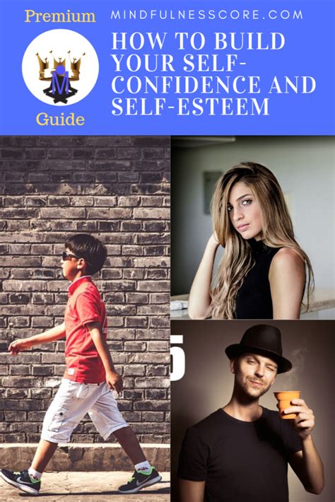 Guide How To Build Your Self Confidence And Self Esteem Mindfulnesscore