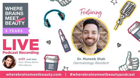 Wbmb Podcast Live Recording Dr Muneeb Shah Dermatology Chief