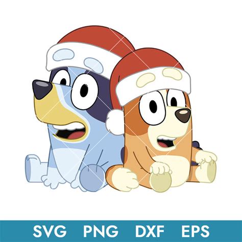 Bluey And Bingo Christmas Svg Bluey Blue Bluey Svg Blue Inspire