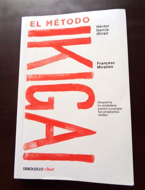 Libro El método Ikigai por Francesc Miralles y Héctor García