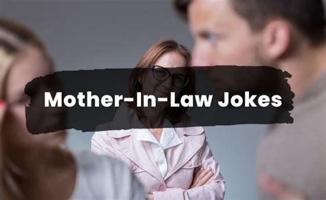 Of The Best Mother In Law Jokes StagWeb Blog