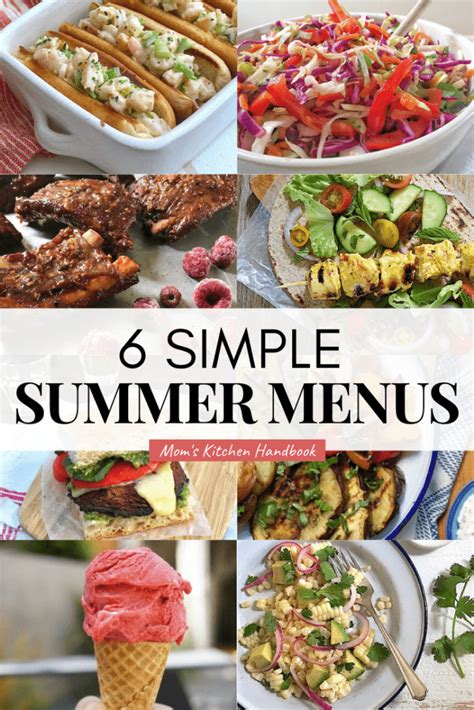 6 Simple Summer Menus Moms Kitchen Handbook