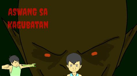 Aswang Sa Kagubatan Pinoy Animated Horror Stories True Story Youtube