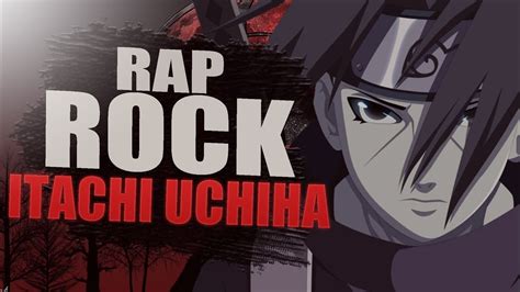 Rap De Itachi Uchiha Naruto 2016 Adlomusic Youtube