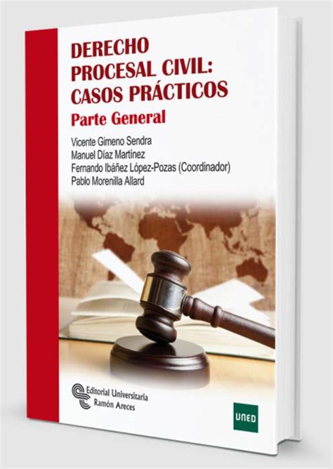 Derecho Procesal Civil Casos PrÁcticos Cauce Libros