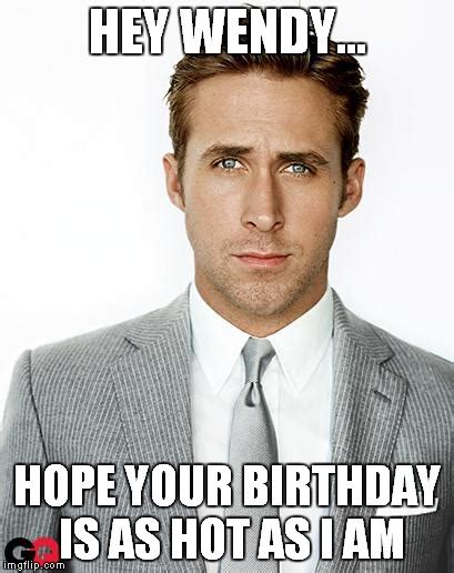 Ryan Gosling Happy Birthday Imgflip