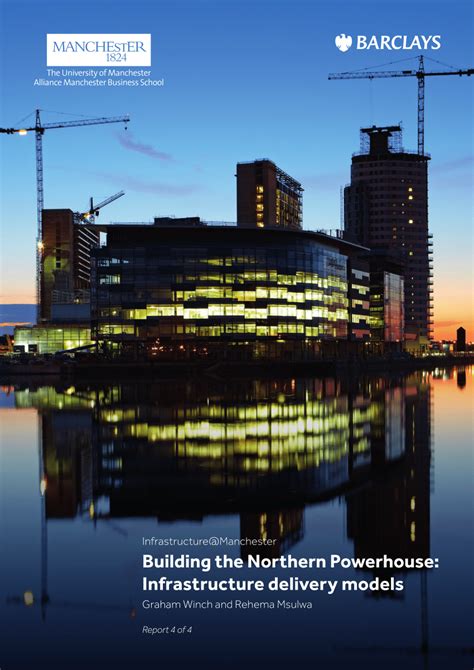 Pdf Building The Northern Powerhouse Infrastructure Delivery Models