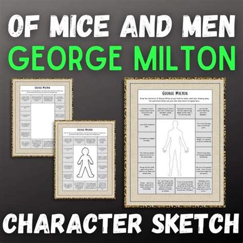 Of Mice And Men George Milton Character Sketch Close Literature Study