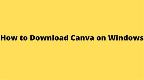 How To Download Canva On Windows Youtube