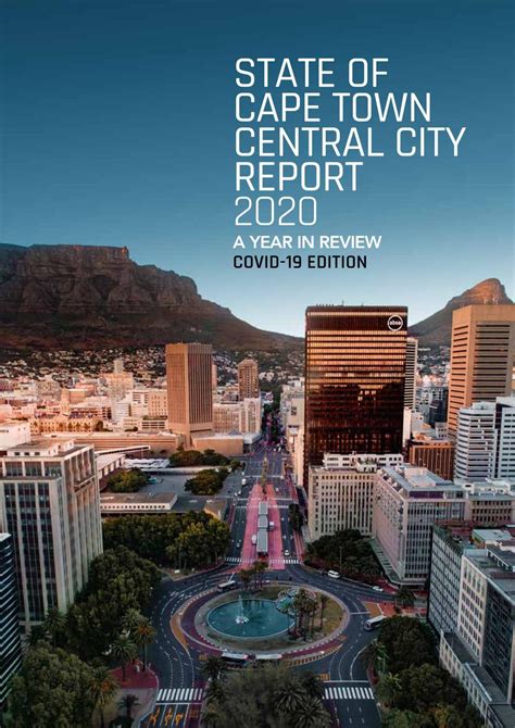 State Of Cape Town Central City Report 2020 By Cape Town Central City Improvement District Issuu