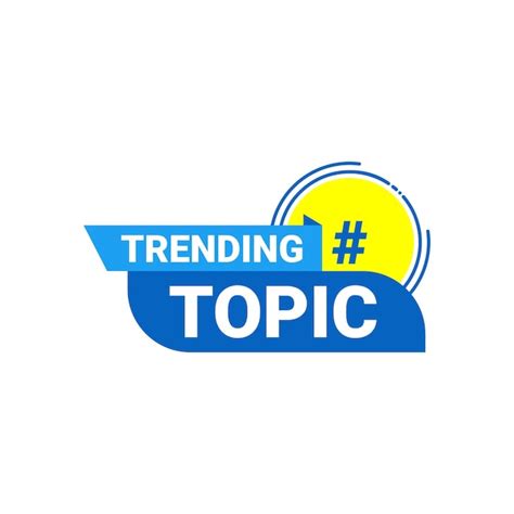 Premium Vector Trending Topic Banner Isolated In White Background