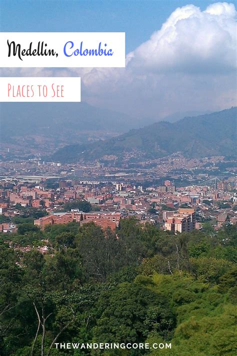 Top Things To Do In Medellin Colombia Best Things To Do In Medellin