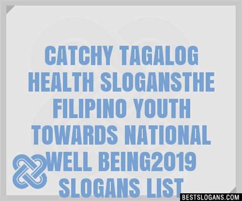 100 Catchy Tagalog Health The Filipino Youth Towards National Well