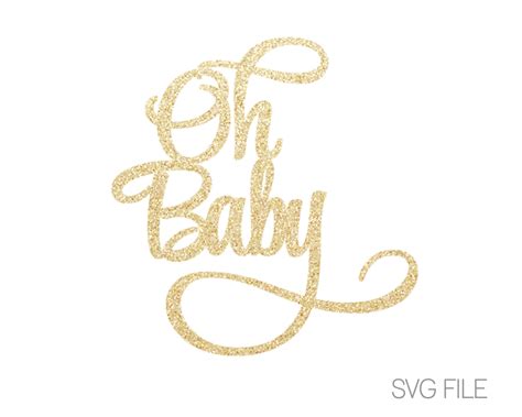 Oh Baby Svg File Baby Shower Svg Digital Download Svg Etsy Uk