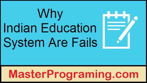 Why Education System In India Are Fails Master Programming