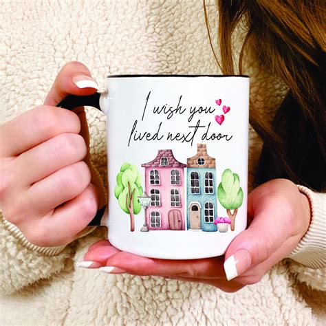 i wish you lived next door mug bestie coffee mug long etsy