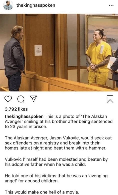 The Alaskan Avenger Providing Justice The Justice System Would Not