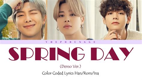 Bts 방탄소년단 Spring Day 봄날 Demo Ver Color Coded Lyrics Hanrom