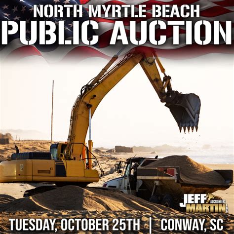 Jeff Martin Auctioneers Inc Auction Catalog Myrtle Beach Const Equip