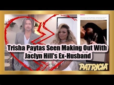 Trisha Paytas Seen Making Out With Jaclyn Hill S Ex Husband Youtube
