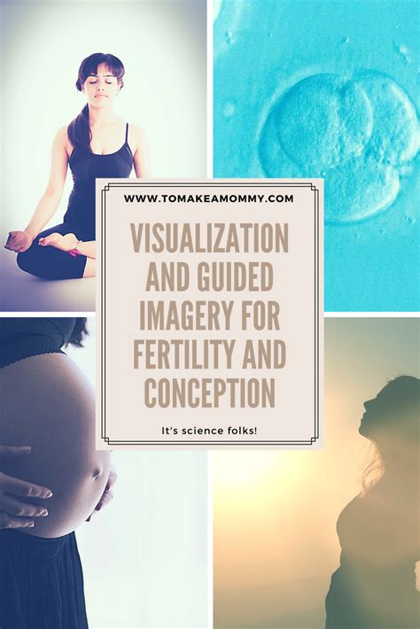 Visualization And Guided Imagery For Fertility And Conception Artofit