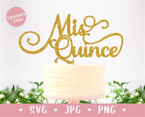 Download Mis Quince Svg Mis Quince Cake Topper Quinceañera Svg