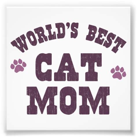 Worlds Best Cat Mom Photo Print Zazzle