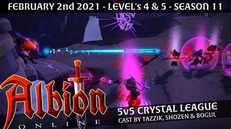 🏆 Albion Online 5v5 Crystal League Level 4 And 5 Cast By Tazzik Shozen And Bogul Youtube