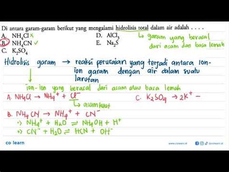 Di Antara Garam Garam Berikut Yang Mengalami Hidrolisis Total Dalam Air