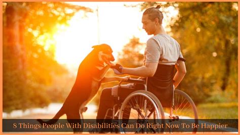 8 Things People With Disabilities Can Do Right Now To Be Happier