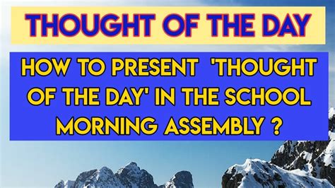 How To Present Thought Of The Day In The School Morning Assembly
