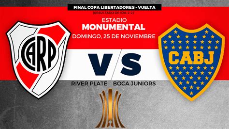 Horario River Plate Vs Boca Juniors Vuelta Final 217