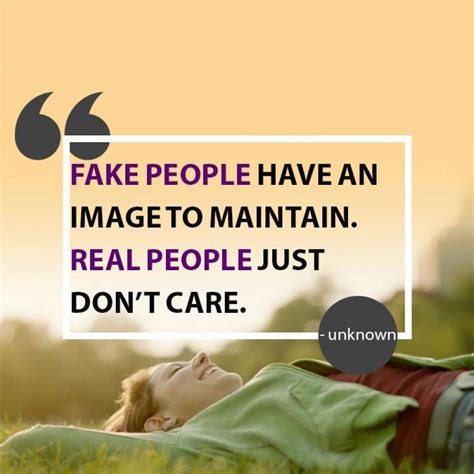 Genuinely nice people go out of their way to help others and they have an honest heart. Fake people have an image to maintain. Real people j ...