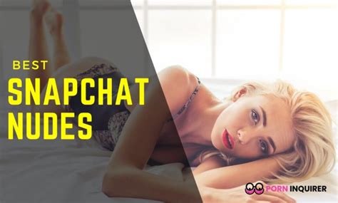 The Best Snapchat Nudes Accounts Of Luv