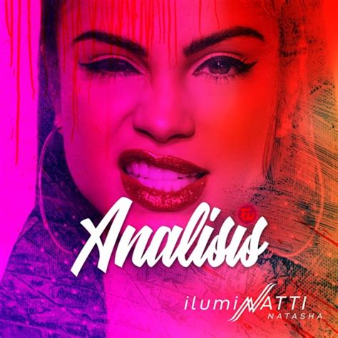 Listen To Playlists Featuring Natti Natasha Iluminatti Album