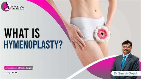 What Is Hymenoplasty Dr Sunish Goyal Youtube