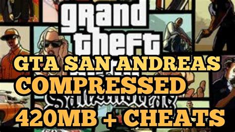 Highly Compressed 400mb Gta San Andreas Download All Android