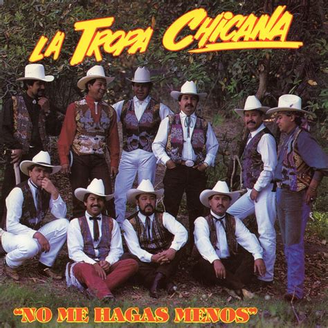 ‎no Me Hagas Menos By La Tropa Chicana On Apple Music