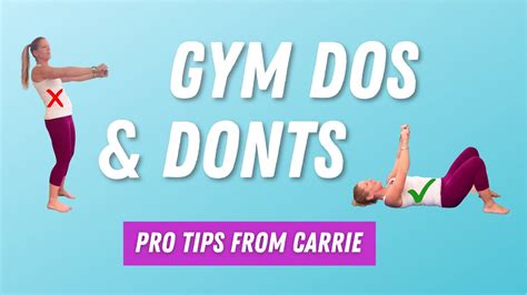Gym Dos And Donts Pro Tips From Carrie Youtube