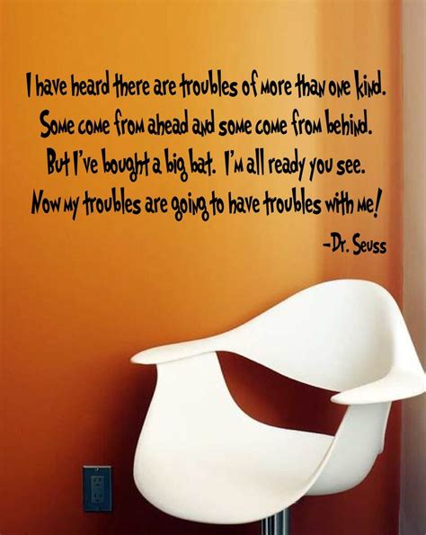 Dr Seuss Wall Decal I Have Heard There Are Troubles Of More Than One