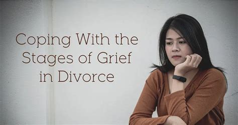 Coping With The Stages Of Grief In Divorce Leap Frog Divorce