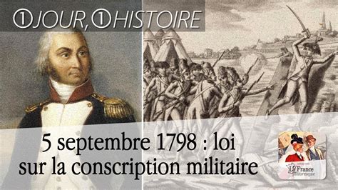 5 Septembre 1798 Loi établissant Une Conscription Militaire En France