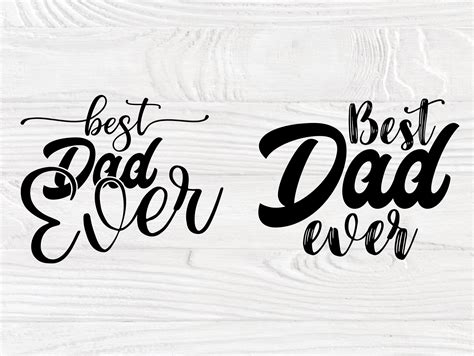 Best Dad Ever Svg Fathers Day Svg Svg Cut Files Etsy