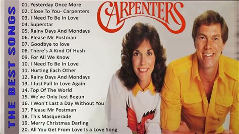 The Carpenters Greatest Hits Ever The Very Best Of Carpenters Songs