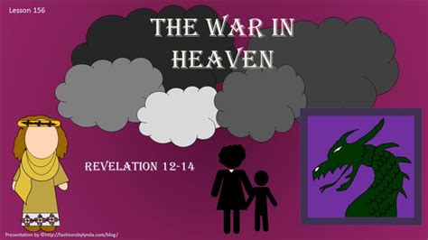 New Testament Seminary Helps Lesson 156 The War In Heaven Revelation