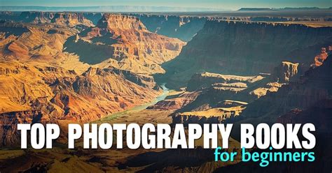 Top 18 Best Photography Books for Beginners • PhotoTraces