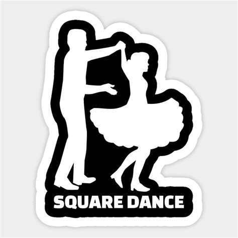 Square Dance Square Dance Sticker Teepublic
