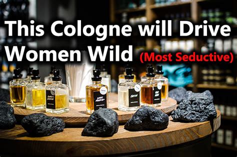 8 Most Seductive And Best Cologne For Men To Drive Women Wild