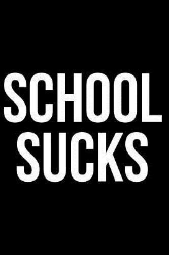 School Sucks By James Anderson 2019 Trade Paperback For Sale Online