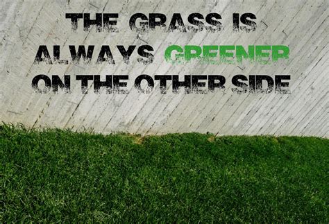 The Grass Is Always Greener On The Other Side Rocky Soil Sermon